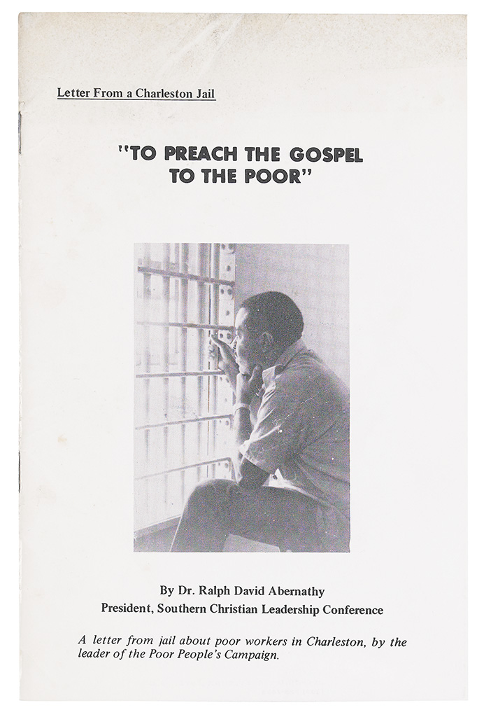 (CIVIL RIGHTS.) ABERNATHY, RALPH. Letter from a Charleston Jail. To Preach the Gospel to the Poor.